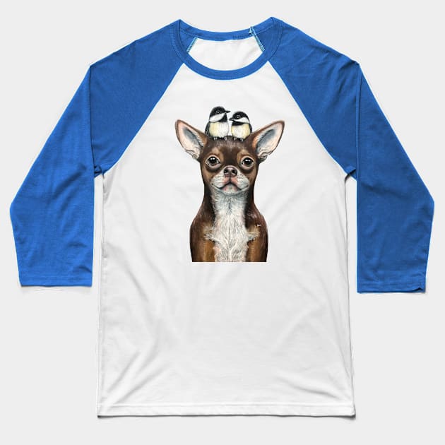 "Chihuahua & Chickadees" - Topped Dogs collection Baseball T-Shirt by GardenPartyArt